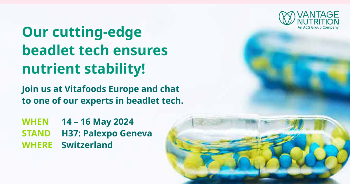 Vantage Nutrition promote ‘better delivery’ at Vitafoods Europe